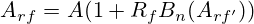 A_{rf} = A(1+R_fB_n(A_{rf'}))