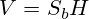 V=S_bH