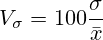 V_\sigma=100\frac{\sigma}{\bar{x}}